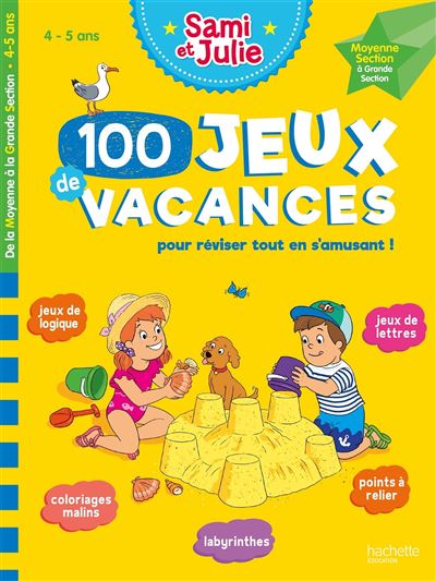 100 jeux de vacances | De la Moyenne section à la Grande Section - SMART Babyshop - Hachette Education