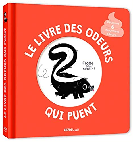 Mon livre des odeurs et des couleurs | Les odeurs qui puent - SMART Babyshop - Auzou