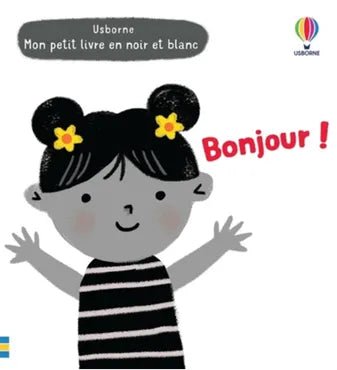 Mon petit livre noir et blanc | Bonjour ! - SMART Babyshop - Usborne