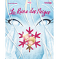 La reine des neiges