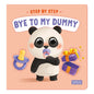 Step by step | Bye to my dummy - SMART Babyshop - Sassi