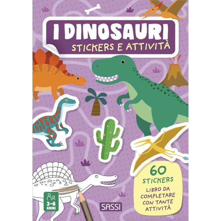 Stickers e attivita | I dinosauri - SMART Babyshop - Sassi