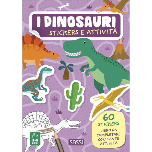 Stickers e attivita | I dinosauri - SMART Babyshop - Sassi